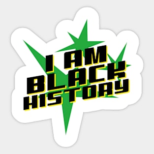 I am black history Sticker